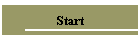 Start