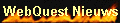 WebQuest Nieuws
