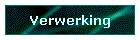 verwerking