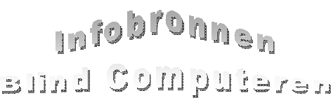 Infobronnen
Blind Computeren