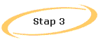 Stap 3