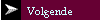 Volgende