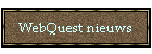 WebQuest nieuws