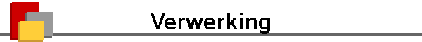 Verwerking