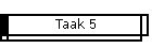 Taak 5