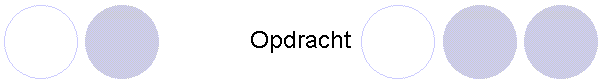 Opdracht