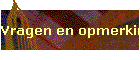Vragen en opmerkingen
