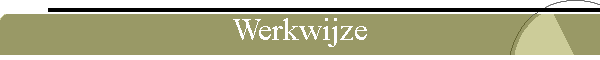 Werkwijze