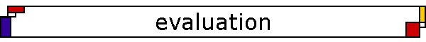 evaluation