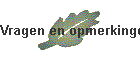 Vragen en opmerkingen