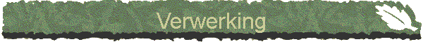 Verwerking