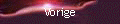 Vorige