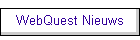 WebQuest Nieuws
