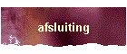 afsluiting