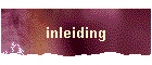 inleiding