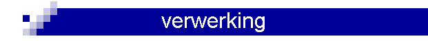 verwerking