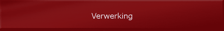 Verwerking