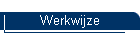 Werkwijze